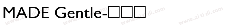 MADE Gentle字体转换